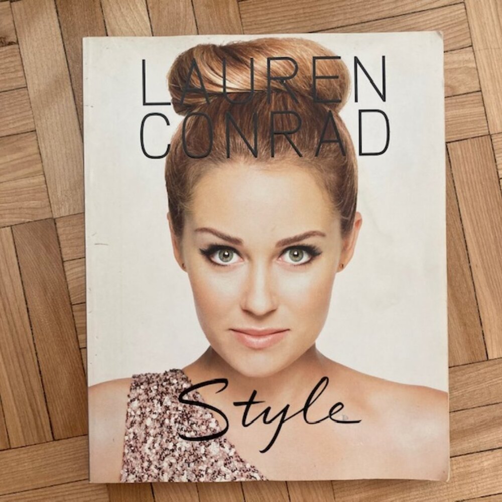 Style - Lauren Conrad Paperback Book